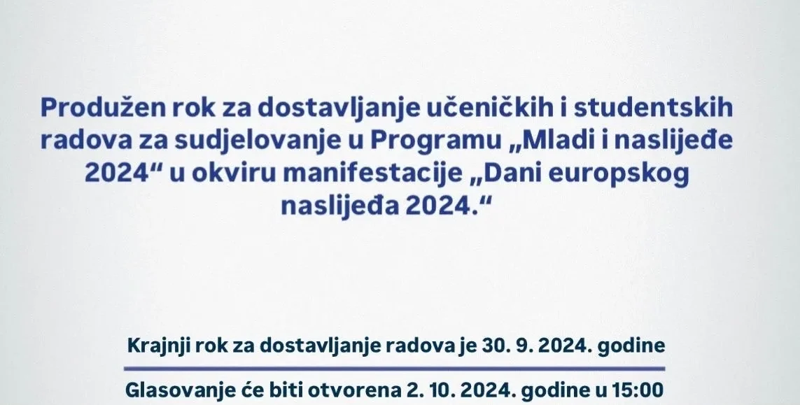 Produžen rok za glasanje – Mladi i naslijeđa 2024